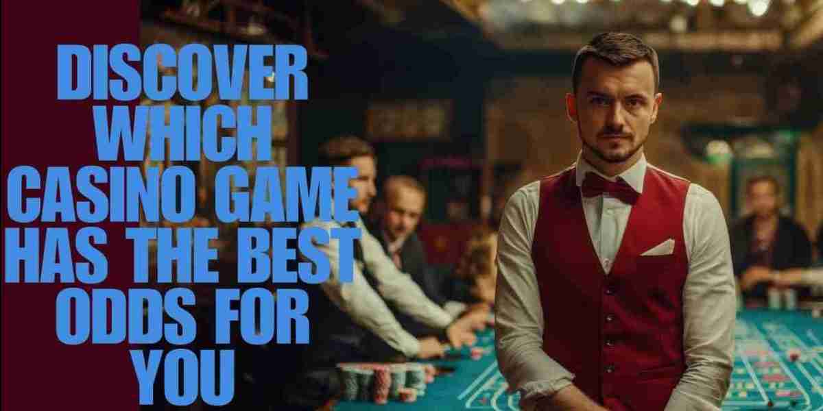 Discover Which Casino Game Has the Best Odds for You